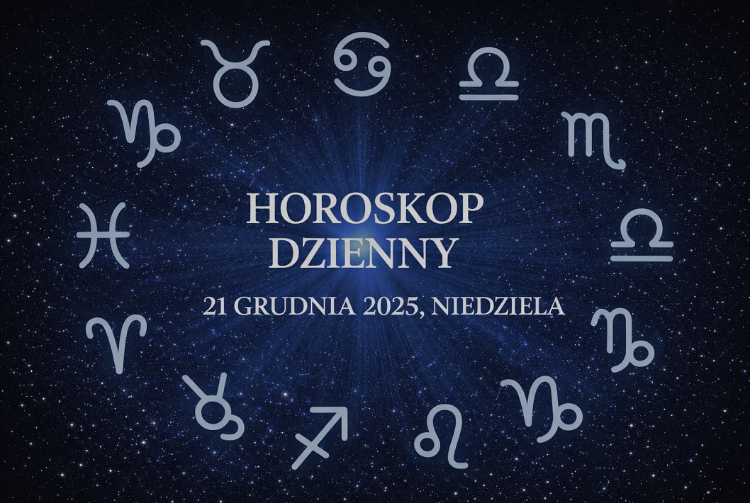 Horoskop dzienny na 21 grudnia 2025, niedziela. Wszystkie znaki zodiaku: Baran, Byk, Bliźnięta, Rak, Lew, Panna, Waga, Skorpion, Strzelec, Koziorożec, Wodnik, Ryby.